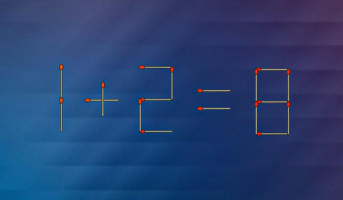 Трябва да преместите само едно мачле, за да е вярно уравнението 1+2=8: прост тест за интелигентност